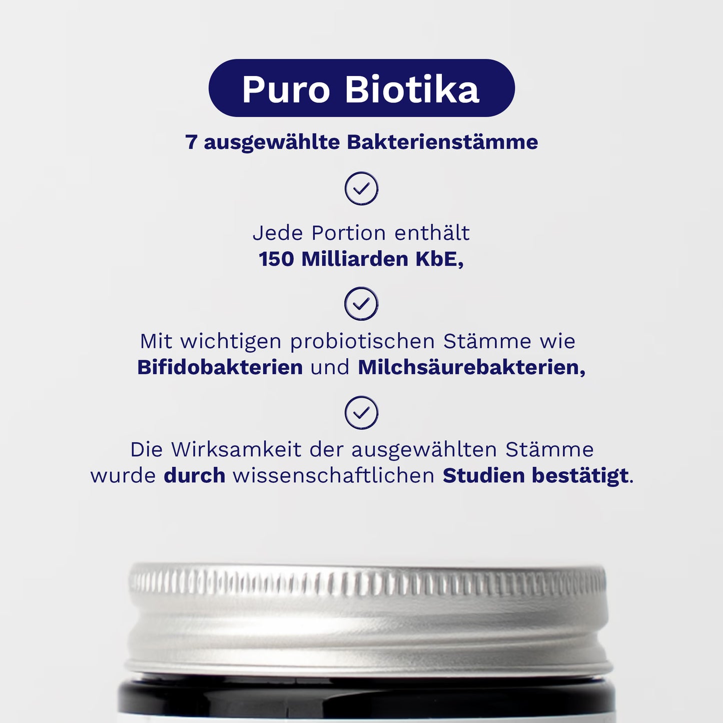 Alt-Text: Das Bild zeigt die Verpackung von Puro Biotika, einem Produkt der Firma Puromedica. Auf der weißen Hintergrundfläche sind die Informationen über die sieben ausgewählten Bakterienstämme, die enthaltenen 150 Milliarden kBE pro.